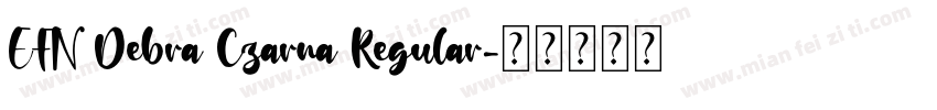 EFN Debra Czarna Regular字体转换